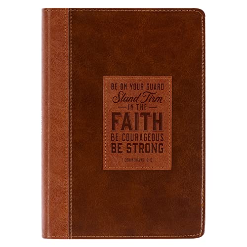 Christian Art Gifts Classic Journal Stand Firm in the Faith 1 Cor. 16:13 Inspirational Scripture Notebook, Ribbon Marker, Brown Faux Leather Flexcover, 336 Ruled Pages