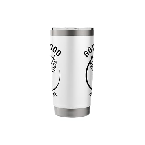 God is Good All The Time Religious Christian Gift Men Women Stainless Steel Insulated Tumbler White 567 g
