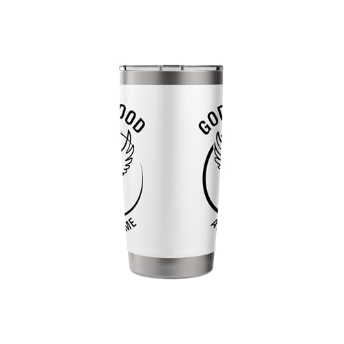 God is Good All The Time Religious Christian Gift Men Women Stainless Steel Insulated Tumbler White 567 g