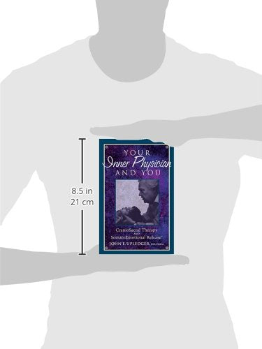 [Australia - AusPower] - Your Inner Physician and You: Craniosacral Therapy and Somatoemotional Release 