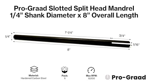 Pro-Graad 8-inch slotted mandrel with 1/4-inch shank and split head body