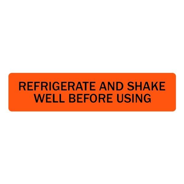 Refrigerate and Shake Well Before Using - Veterinary Labels/Stickers, 0.375” x 1.625”, [500 Labels/1 Roll], Fluorescent Orange - Warning Stickers for Veterinary Clinics/Hospitals | LabelValue