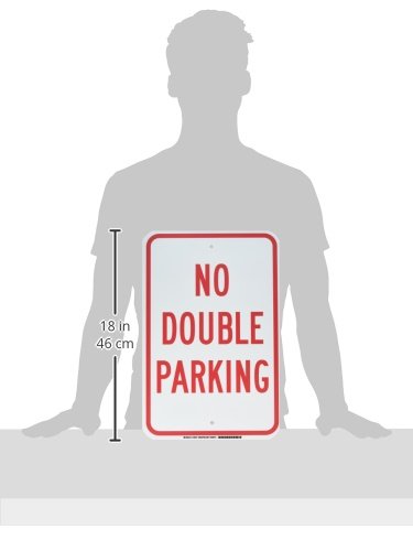 Brady 129721 Traffic Control Sign, Legend "No Double Parking", 18" Height, 12" Width, Red on White
