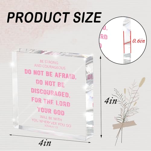 Be Strong & Courageous Acrylic Scripture Sign - 4x4 inches Joshua 1:9 Decor, Bible Verse Desktop Decor, Encouragement in Anxious Moments, Suitable for Prayer Room, Faith Home pink 41