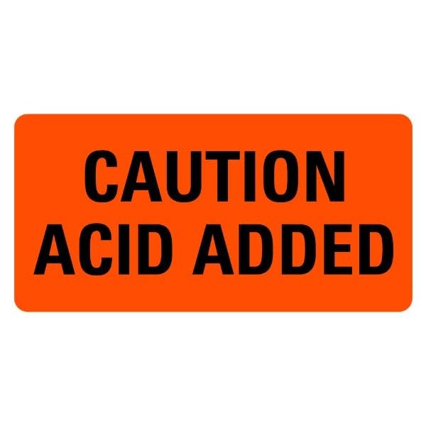 Caution Acid Added Medical Labels