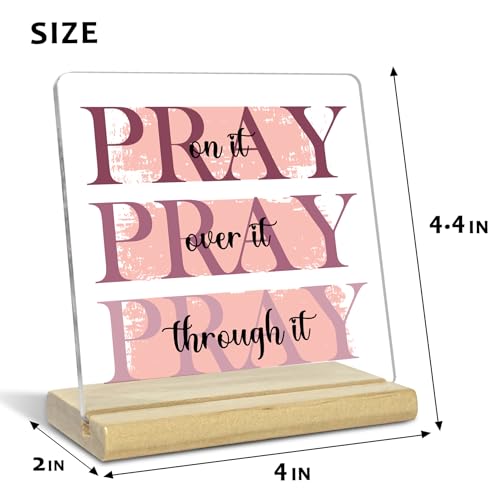 Pink Christian Gifts for Women, Pray on it, Pray over it, Pray through it, Religious Gifts Acrylic Desk Decor Sign Green