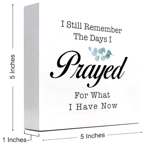 Bible Wood Box Sign Desk Decor, The Days I Prayed Christian Wooden Block Sign for Home Bedroom Farmhouse Wall Shelf Table Decor I Still Remember