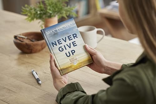 Never Give Up: God is Good When Life Isn't