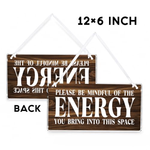 Spiritual Decor Meditation Room Decor Zen Wall Art Acrylic Sign Brown Please Be Mindful of The Energy You Bring Into This Space