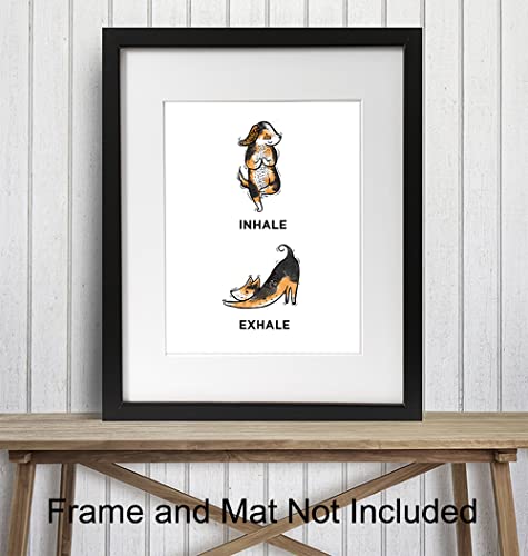 Inhale Exhale Wall Art - Meditation Dogs Wall Art Decor - Perfect Decoration for Studio, Gym, Home, Office - Motivational, Inspirational Poster Print or Gift for Yoga Instructor, Zen and Buddha Fans