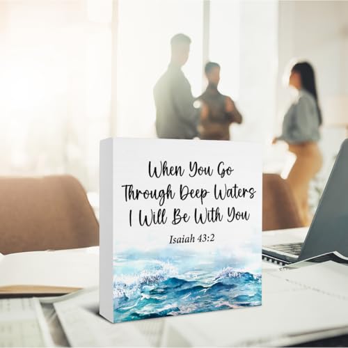 Bible Verse Desk Accessories - Ocean Room Decor - Inspirational When You Go Through Deep Waters I Will Be with You Isaiah 43:2 Religious Wooden Sign Home Living Room Beach Decor - 5 x 5 Inches