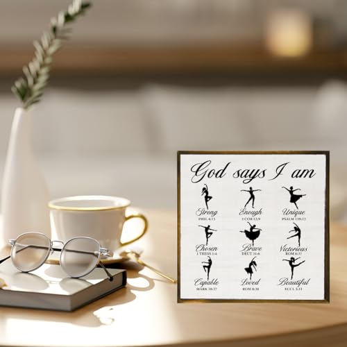 God Says I Am Ballet Dancing Decor Wood Sign Retro