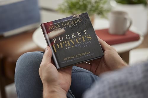 Pocket Prayers for Military Life: 40 Simple Prayers That Bring Faith and Courage (Pocket Prayers with Max Lucado)