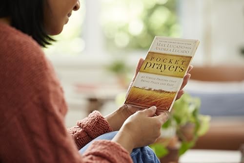 Pocket Prayers: 40 Simple Prayers that Bring Peace and Rest – The Perfect Christian Devotional Prayer and Scripture Gift (Pocket Prayers with Max Lucado)