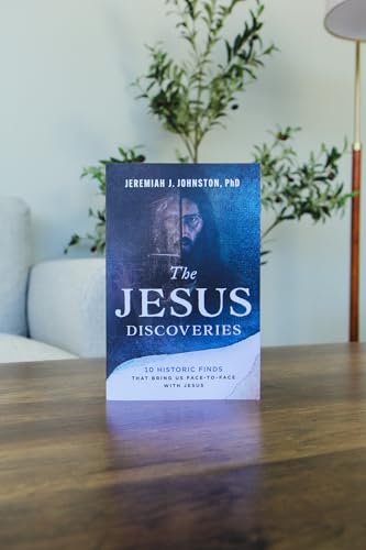 The Jesus Discoveries: 10 Historic Finds That Bring Us Face-to-Face with Jesus