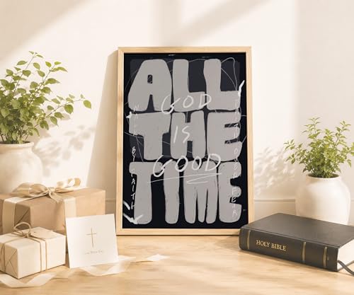 Christian Wall Art Framed, All Time God Is Good Inspirational Religious Typography 12"L x 16"W