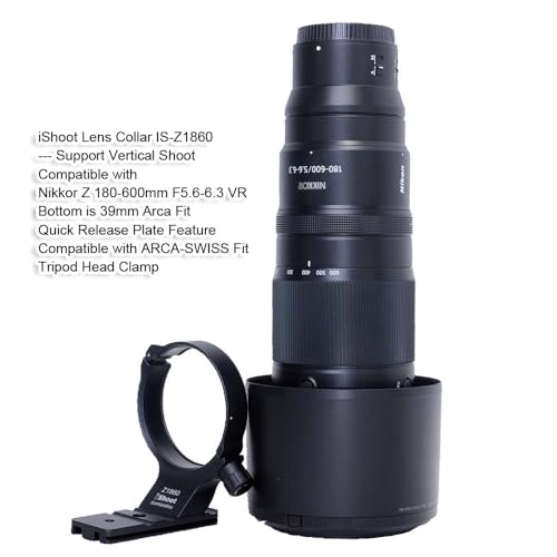 iShoot Tripod Mount Ring Lens Collar Compatible with Nikon Nikkor Z 180-600mm F5.6-6.3 VR, Lens Support Bracket Holder Bottom Arca-Swiss Fit Quick Release Plate for Arca Tripod Head Clamp & Stabilizer