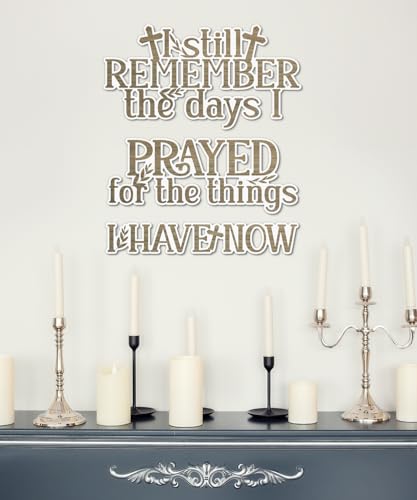 Putuo Decor I Still Remember The Days I Prayed What I Have Now Wall Decor, Rustic Church Hanging Blessed Sign, Motivational Farmhouse Faith Wall Art for Home Christian Religious Gift, Prayer Room