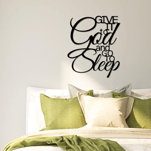 Give It To God And Go To Sleep Metal Wall Art S