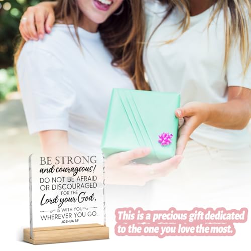 Bible Verse Decor,Christian Decor,Be Strong And Courageous Sign,Inspirational Gifts for Women Men Bible Verse Home Office Prayer Room Acrylic Plaque Sign