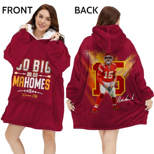 Mahomes Wearable Blanket Hoodie Patrick - Go Big Or Go Mahomes - Flannel Hooded Blanket Sweatshirt - Birthday, Father's day, Mother's day, Christmas Day Gifts For Football Fans