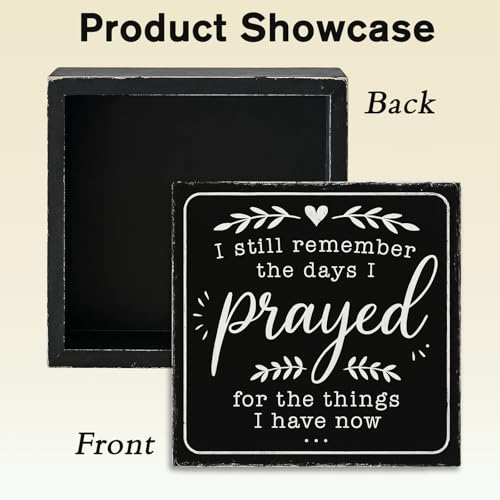 I Still Remember the Days I Prayed Wood Box Sign, Black, 5x5 Inch Black-0031
