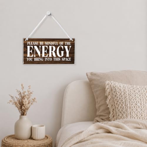 Spiritual Decor Meditation Room Decor Zen Wall Art Acrylic Sign Brown Please Be Mindful of The Energy You Bring Into This Space