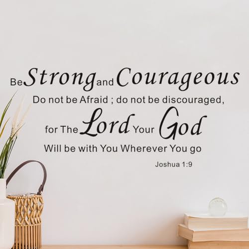 Be Strong and Courageous Wall Vinyl Decals Sticker Decor Bible Prayer