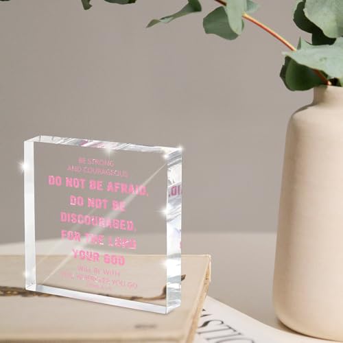 Be Strong & Courageous Acrylic Scripture Sign - 4x4 inches Joshua 1:9 Decor, Bible Verse Desktop Decor, Encouragement in Anxious Moments, Suitable for Prayer Room, Faith Home pink 41
