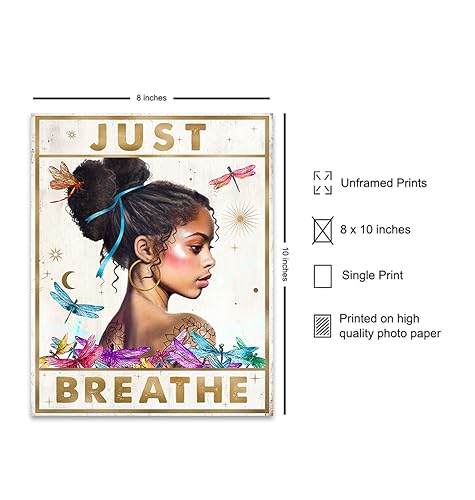 Just Breathe Wall Art for Women - Black Girl Inspirational Quotes Wall Decor - inspiring Encouraging Poster - Black Women Teens Tween Girls - New Age spiritual Decor - Boho-chic Hippie Room Decoration