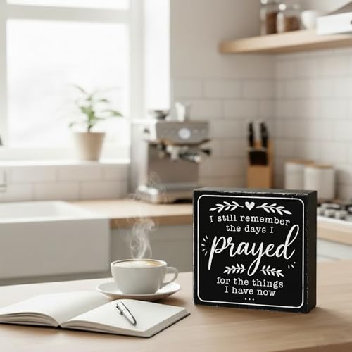 I Still Remember the Days I Prayed Wood Box Sign, Black, 5x5 Inch Black-0031