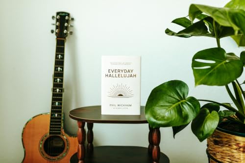 Everyday Hallelujah: Unlocking Deep Joy Through Everyday Acts of Worship