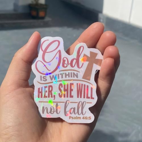 (3 Pcs) Holographic God is Within Her She Will Not Fall Psalm 46 5 Sticker - Christian Bible Verse Decal - Inspirational Faith Gift for Women - Waterproof for Laptop, Tumbler, Phone 3 Inches
