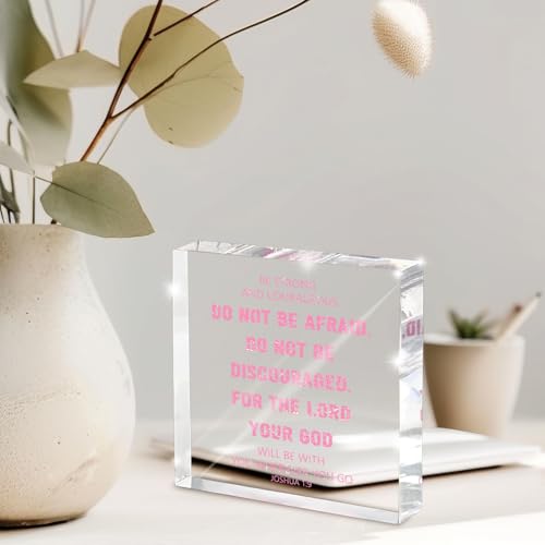 Be Strong & Courageous Acrylic Scripture Sign - 4x4 inches Joshua 1:9 Decor, Bible Verse Desktop Decor, Encouragement in Anxious Moments, Suitable for Prayer Room, Faith Home pink 41
