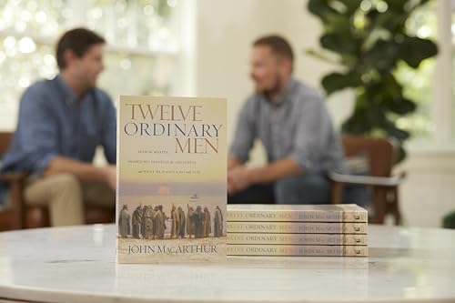 Twelve Ordinary Men: How the Master Shaped His Disciples for Greatness, and What He Wants to Do with You (Faithful Lives Series)