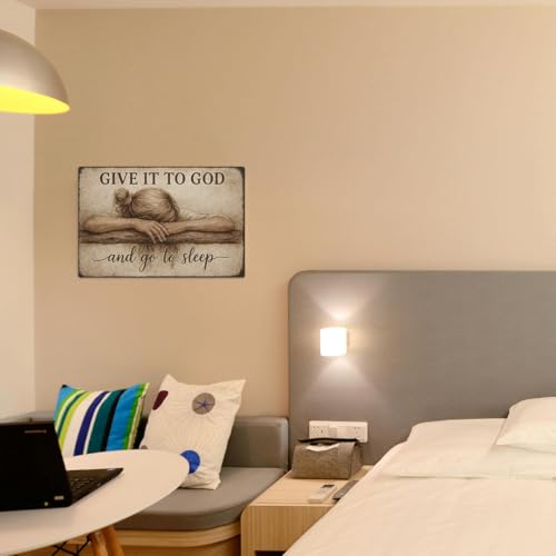 Above Bed Wall Decor for Bedroom - Give It to God and Go to Sleep Sign - Rustic Christian Metal Wall Art 8x12 Inch - Serenity Prayer Inspired Faith Sign for Over Bed or Prayer Room