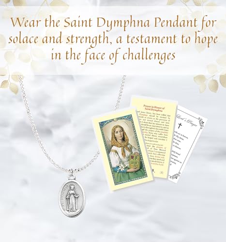Saint Dymphna Pendant - with Laminated Saint Dymphna Prayer Card, Lord's Prayer Card - Saint Dymphna Jewelry Necklace - St Dymphna Pendant, Patron Of Nervous Disorders And Mental Disease - 2 Items Set