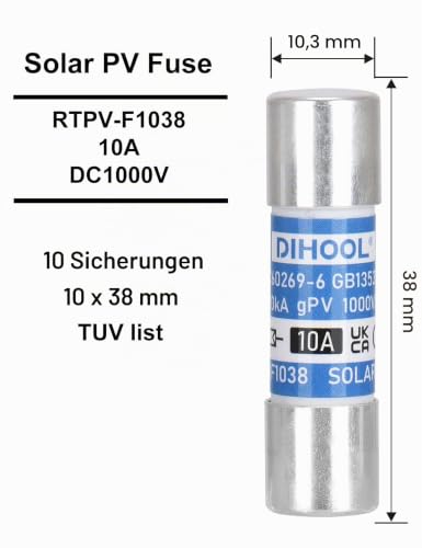 DIHOOL PV Fuse 10A DC 1000V 10x38 20kA Fuses High Voltage Fuse Tube Quick Fine Fuse for Solar Photovoltaic Applications Photovoltaic (Pack of 10) 10ax10pcs