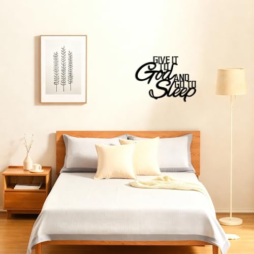 Give It To God And Go To Sleep Sign Wall Art Decor, Black Over Bed Decor