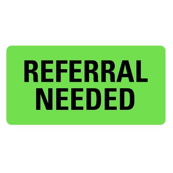 REFERRAL Needed Labels