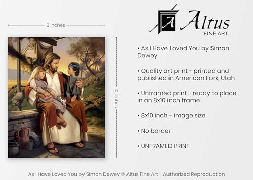 As I Have Loved You by Simon Dewey, Picture of Jesus, Unframed, 8x10 Print 12"L x 9.5"W
