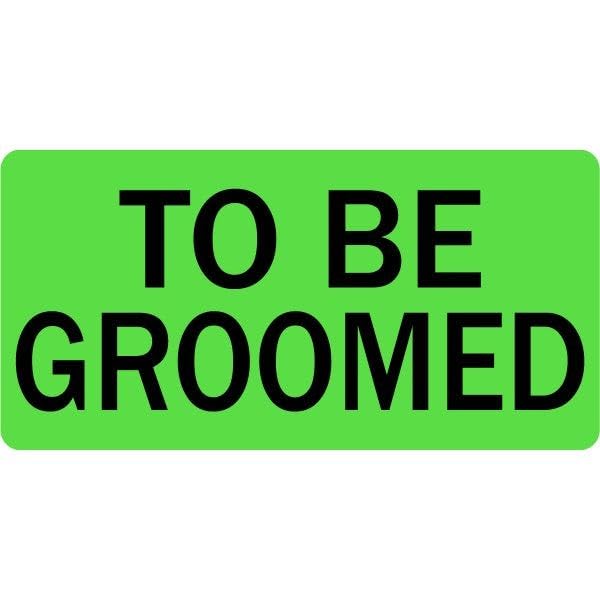 to Be Groomed Veterinary Labels - 2” x 1”, 500 Labels/Roll, Fluorescent Green | Cage or Kennel Labels - Alert Handlers/Caregivers | LabelValue Brand