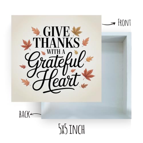 Thanksgiving Decor for Home, In Everything Give Thanks Maple Leaf Wooden Decor Sign, Home Office Desk Shelf Cubicle Decorations 5 x 5 inch