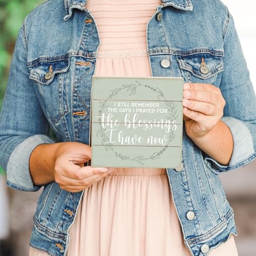 Simply Said, INC I Still Remember the Days I Prayed Wood Sign, 6" x 6" Cedar Slotted Board, Gratitude Inspirational Decor for Shelf Tabletop Wall, Rustic Farmhouse Home, Office Decor, Faith Gifts ,Made in USA Blessings Have Green