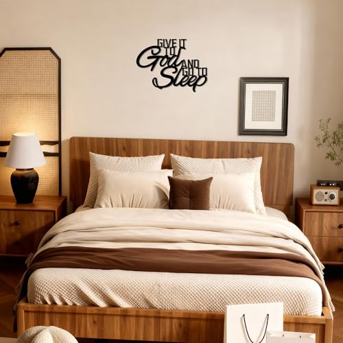 Give It To God And Go To Sleep Sign Wall Art Decor, Black Over Bed Decor