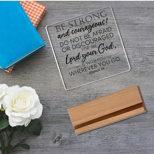 Bible Verse Decor,Christian Decor,Be Strong And Courageous Sign,Inspirational Gifts for Women Men Bible Verse Home Office Prayer Room Acrylic Plaque Sign