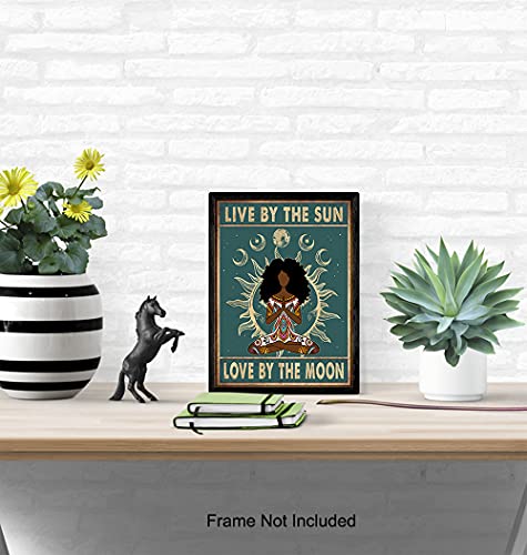 Live By The Sun Love By The Moon Black Girl Meditation Art Poster