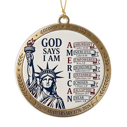 250th Anniversary God Says I Am Statue of Liberty Ornament Ornament Liberty God Says