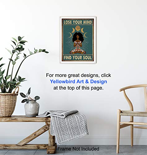 African American Women, Black Woman - Lose Your Mind Find Your Soul Poster - New Age Zen Meditation Decor - Inspirational Boho Wall Art - Uplifting Spiritual Motivational Gifts for Women