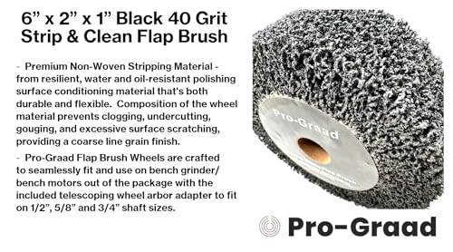 Pro-Graad black 6 x 2 inch 40 grit Strip & Clean non-woven flap brush wheel for bench grinders